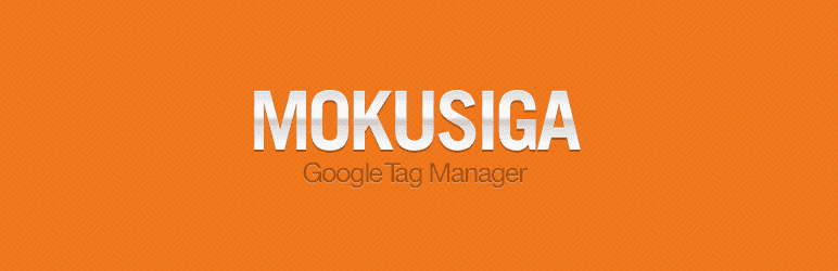Plugins para WordPress: Mokusiga Google Tag Manager